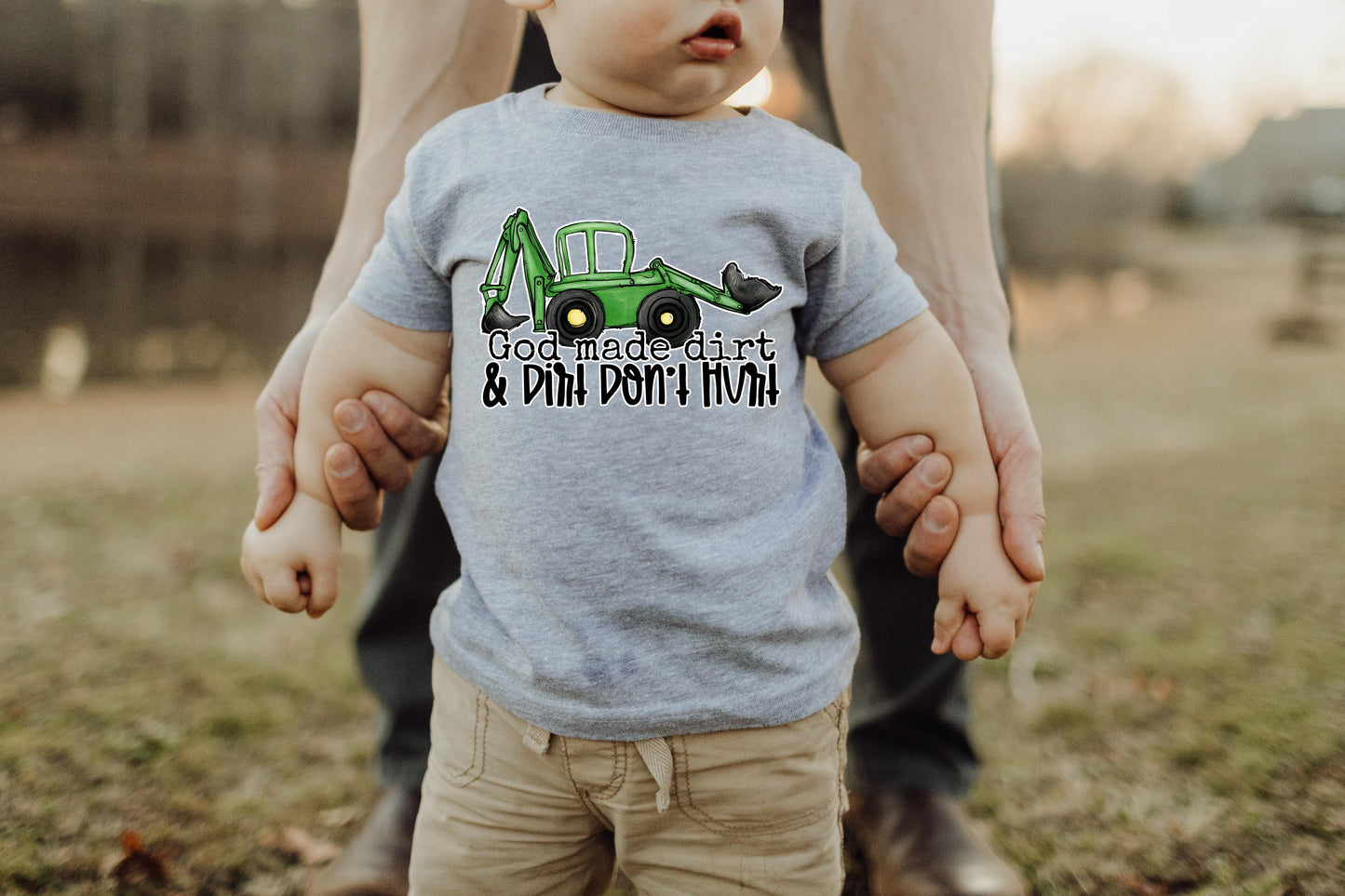 Kids God Made Dirt And Dirt Don’t Hurt