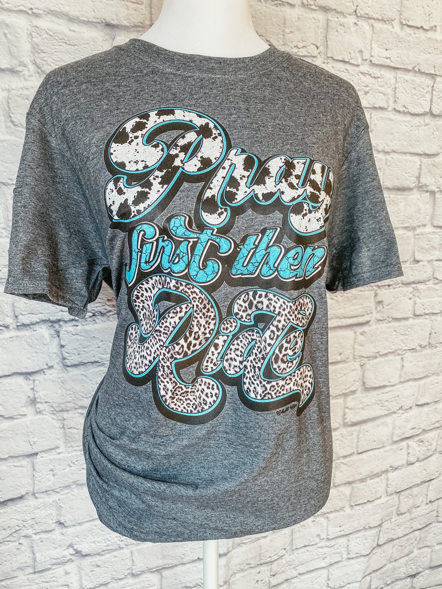 Pray First Then RIDE